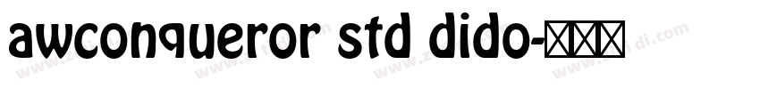 awconqueror std dido字体转换